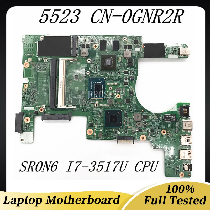 

CN-0GNR2R 0GNR2R GNR2R Mainboard For DELL 5523 Laptop Motherboard 11307-1 With SR0N6 I7-3517U CPU N13P-GV2-S-A2 100% Full Tested