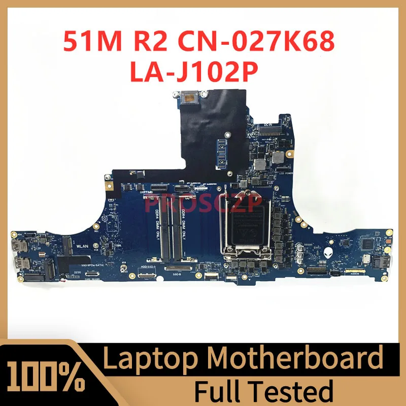 

CN-027K68 027K68 27K68 Mainboard For Dell Alienware Area 51M R2 Laptop Motherboard FDQ70 LA-J102P 100% Fully Tested Working Well