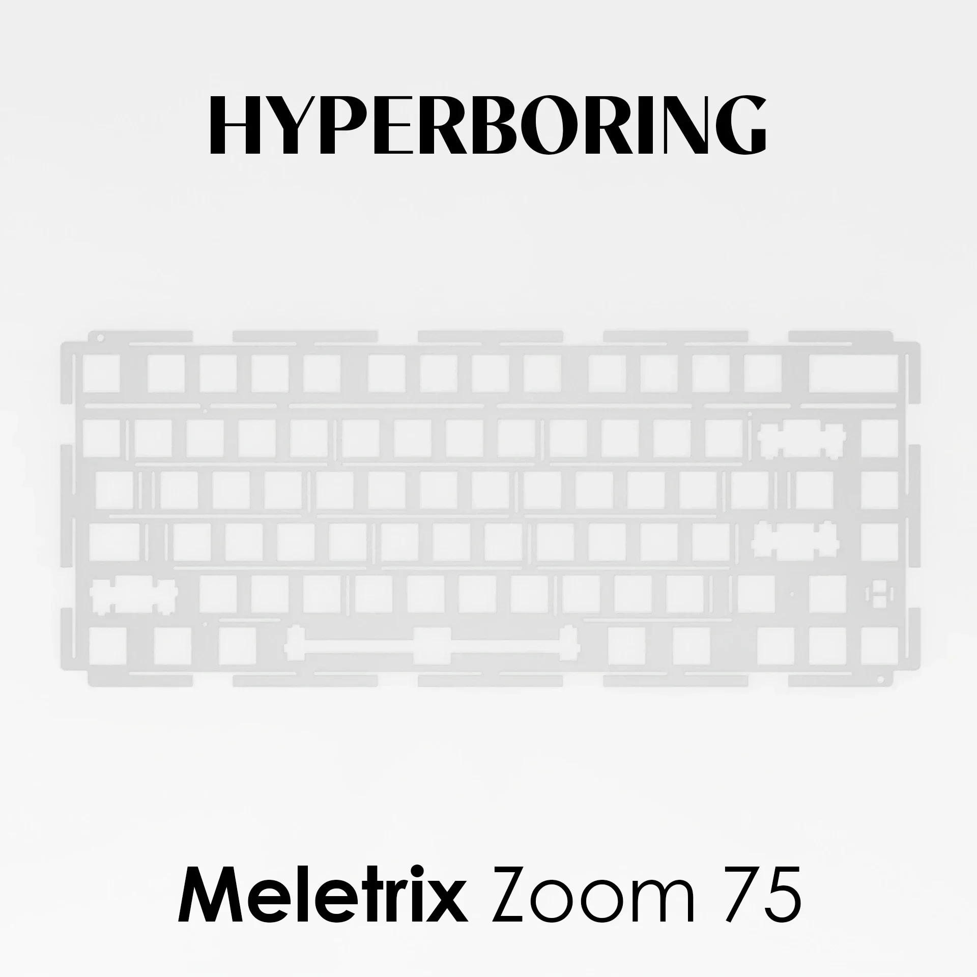 Meletrix Zoom 75 Mechanical Keyboard Plate PC POM FR4 Aluminum