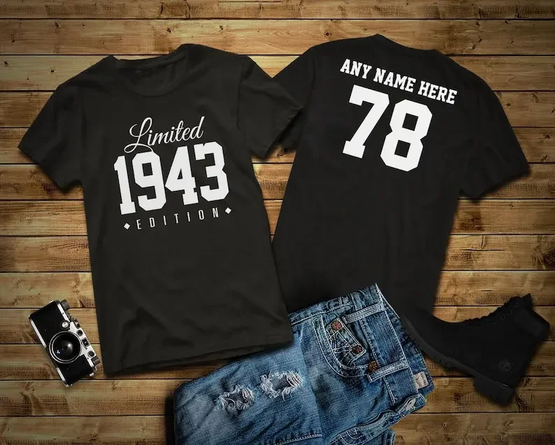 

1943 Limited Edition 78th Birthday Party Shirt, 78 years old shirt, limited edition 78 year old, 78th birthday partyPersonalized