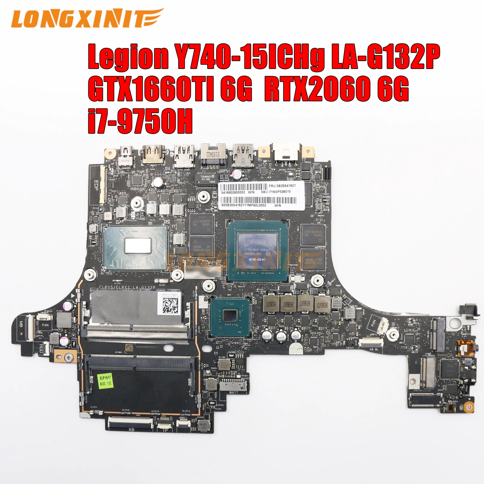 La-G132P Per Scheda Madre Del Computer Portatile Lenovo Legion Y740-15Ichg Con. Cpu:I7-9750H Gpu:Gtx1060 6G Rtx2060 6G 100% Test Ok.