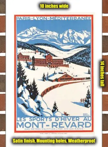 

Металлический знак-1927 PLM Зимние виды спорта at Mont Revard - 10x14 дюймов