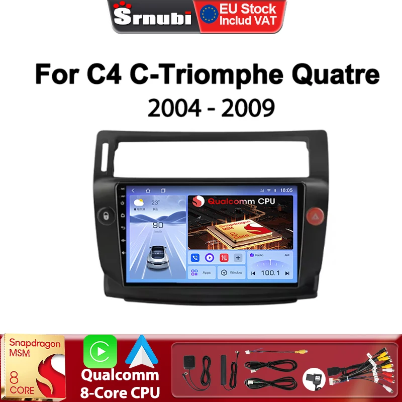 Srnubi Autoradio für Citroen C4 C-Triomphe Quatre 2004–2009 Android Multimedia Video Player Carplay Qualcomm 8-Kern-Kopfeinheit