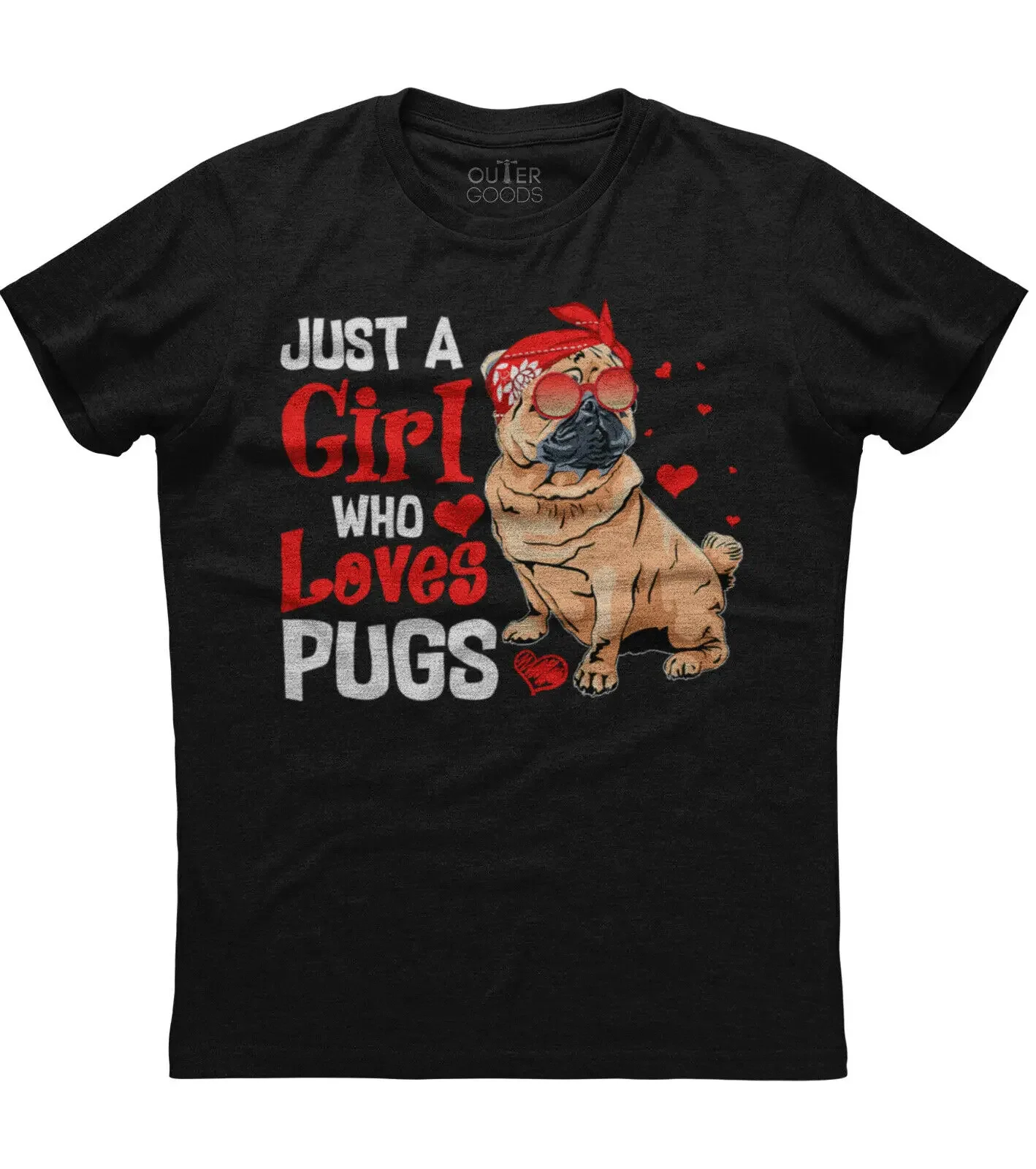 

Just A Girl Who Loves Pugs Funny Dog Lovers Gift T-Shirt. Summer Cotton O-Neck Short Sleeve Mens T Shirt New S-3XL