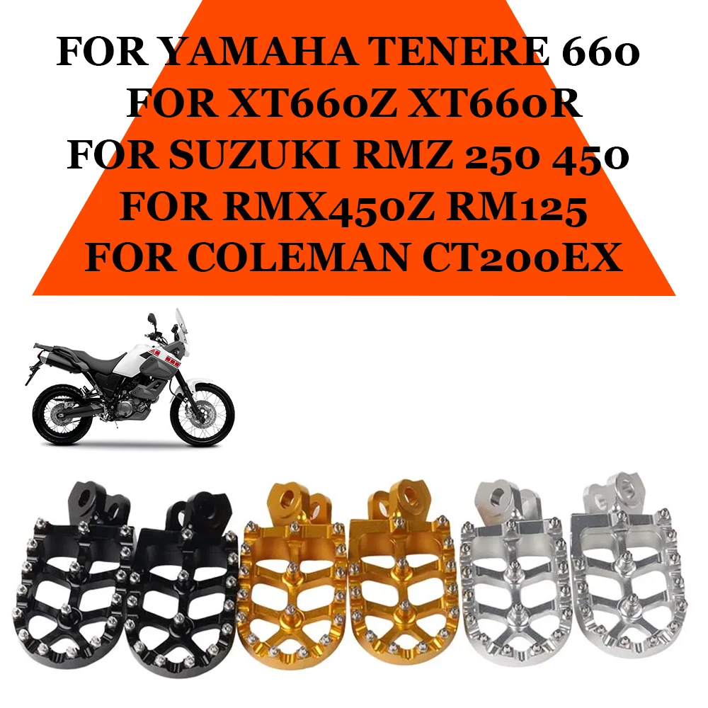 Motorcycle Foot Pegs Pedals Rests For Yamaha Tenere 660 XT660Z XT660R Suzuki RMZ250 RMZ450 RMX450Z RM125 Coleman CT200EX