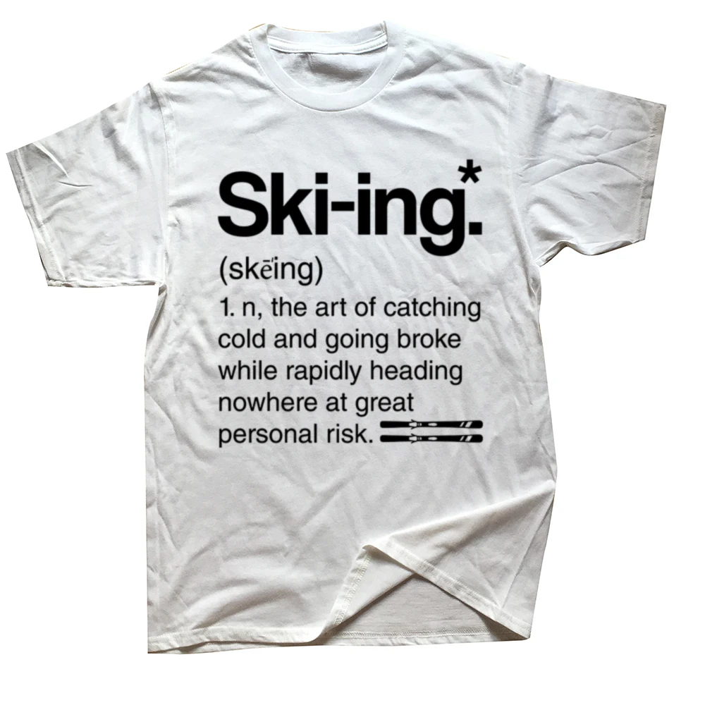 Lustige Skifahren Definition T Shirts Sommer Stil Grafik Baumwolle Streetwear Kurzarm Ski Geburtstag Geschenke T-shirt Herren Kleidung