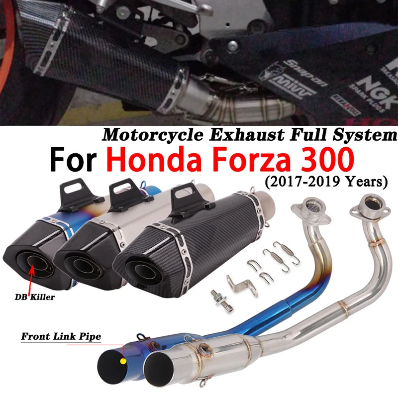 Slip-On For Honda Forza 300 2017 2018 2019 Motorcycle Exhaust Full System Escape Moto Muffler Modif Front Link Pipe DB Killer