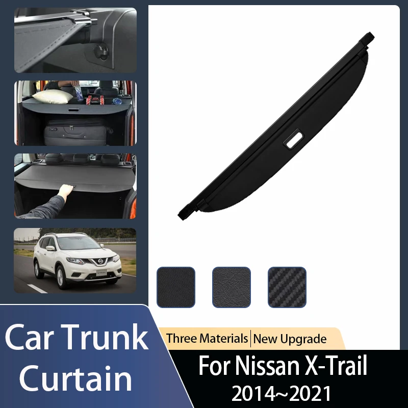 

For Nissan X-Trail X Trail XTrail Rogue T32 2014~2021 Car Trunk Curtain Cover Rear Trunk Rack Partition Shelter Auto Accessories