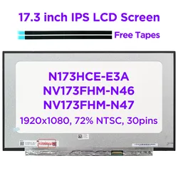Écran LCD pour ordinateur portable IPS 17.3 N173HCE-E3A Fit NV173FHM N46 N47 N4C N4K B173HAN0éclairé LP173WF5-SPB2 72% NTSC FHD1920x1080 30 broches eDP