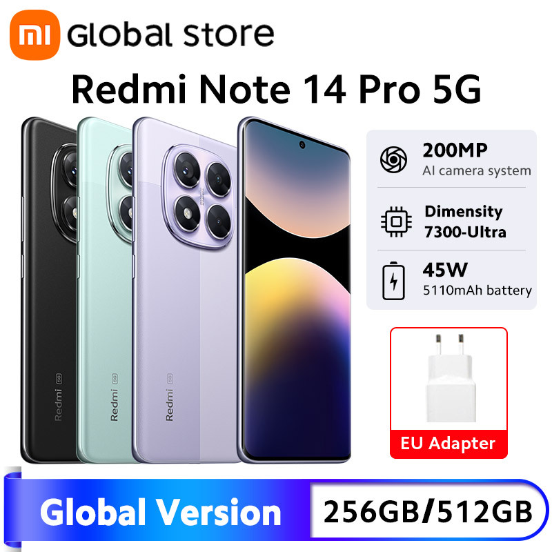 World Premiere Redmi Note 14 Pro 5G Global Version Smartphone Dimensity 7300-Ultra NFC 200MP Camera 1.5K 120Hz AMOLED Display