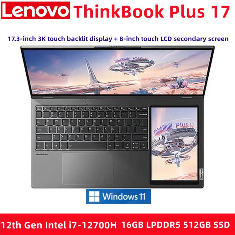 

New ThinkBook Plus 17 Laptop i7-12700H Intel Iris Xe 17.3" 3K Touch Backlight Screen 120Hz+8" Touch LCD Secondary Screen