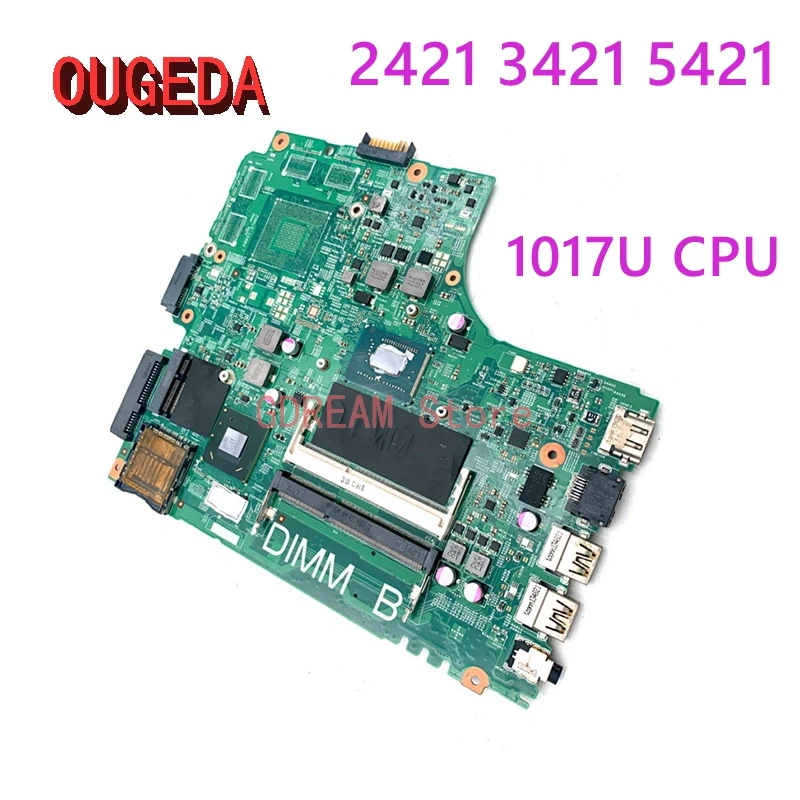 

OUGEDA CN-0PTNPF 0PTNPF 12204-1 DNE40-CR PWB:5J8Y4 laptop motherboard For DELL inspiron 2421 3421 5421 1017U CPU full tested