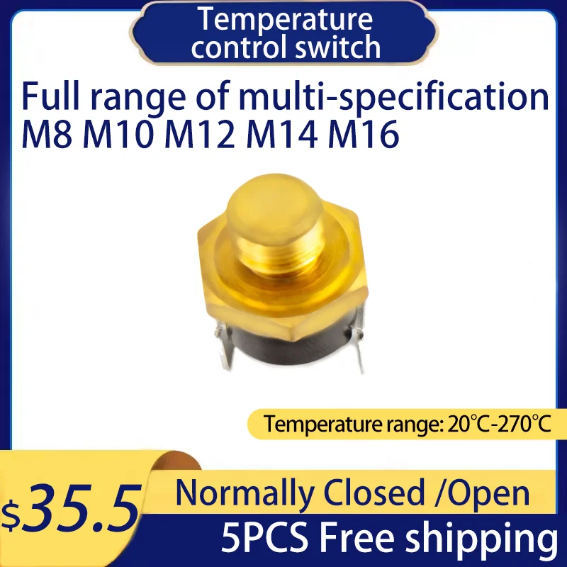 

5PCS KSD301 Normal Closed Open 10A 250V Temperature Switch Screw Cap Insurance Fuse Threaded Mount M8 M10 M12 M14 M16 40C-270C