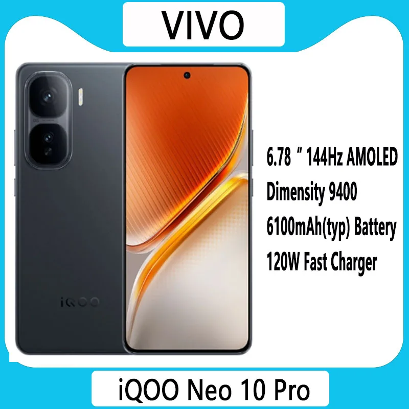 Original Vivo Iqoo Neo 10 Pro Mobile Phone Dimensity 9400 Android