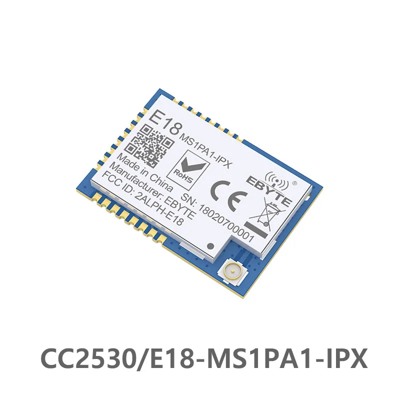 E18-MS1-IPX CC2530 Module ZigBee RF 2.4GHz 4dBm Long Distance IO Wireless Transceiver Transmitter Receiver IPEX Antenna SMD wireless module