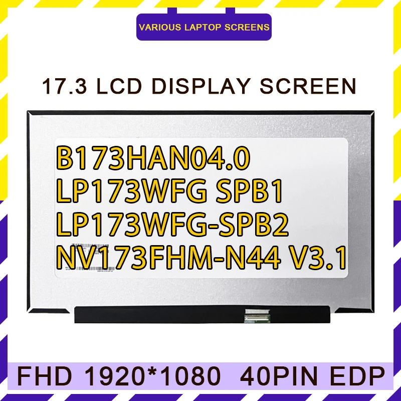 

17.3" 144Hz 72% Laptop LCD Screen LP173WFG-SPB2 fit LP173WFG SPB1 NV173FHM-N44 V3.1 B173HAN04.0 B173HAN04.4 N173HCE-G33