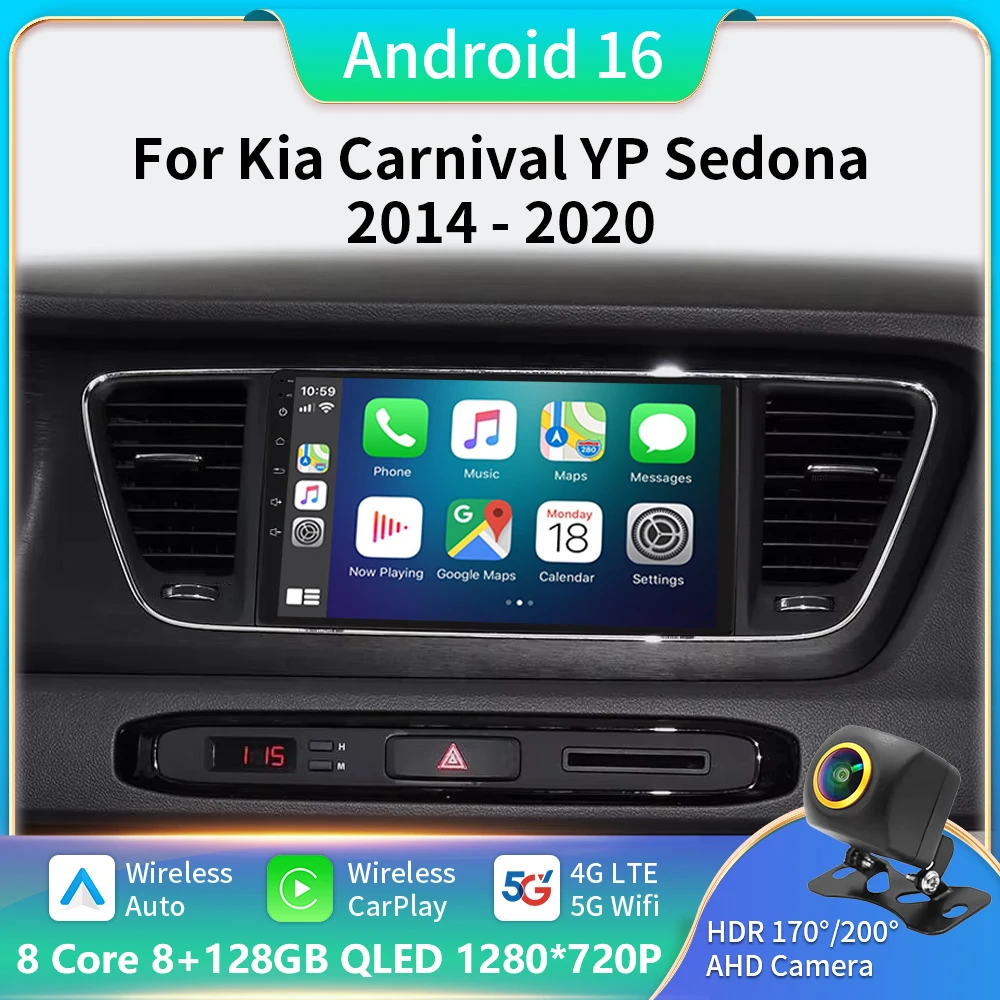 Radio de coche Android16 Carplay Auto para Kia Carnival YP Sedona 2014 2015 2017 2018 -2020 reproductor Multimedia WIFI + 5G DSP estéreo 2 Din 1