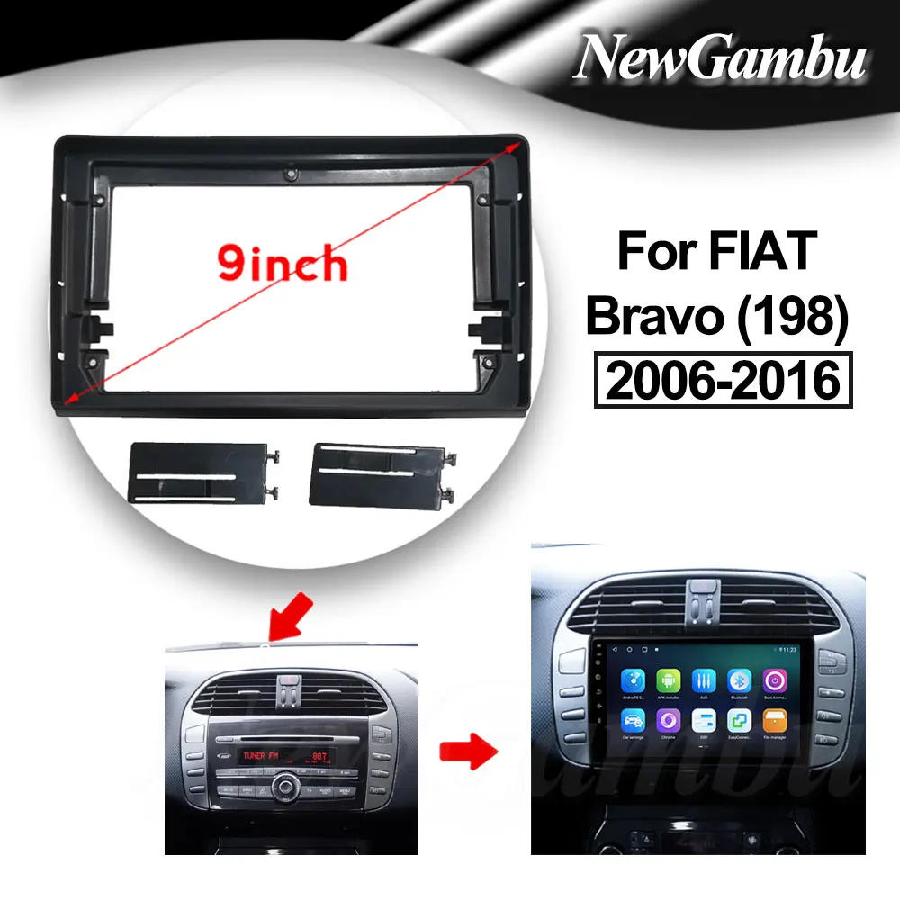 

NewGambu 9 inch Car Fascia Frame For FIAT Bravo (198) 2006-2016 Android Screen Dash Panel Trim Console Bezel Adapter Plate Cover