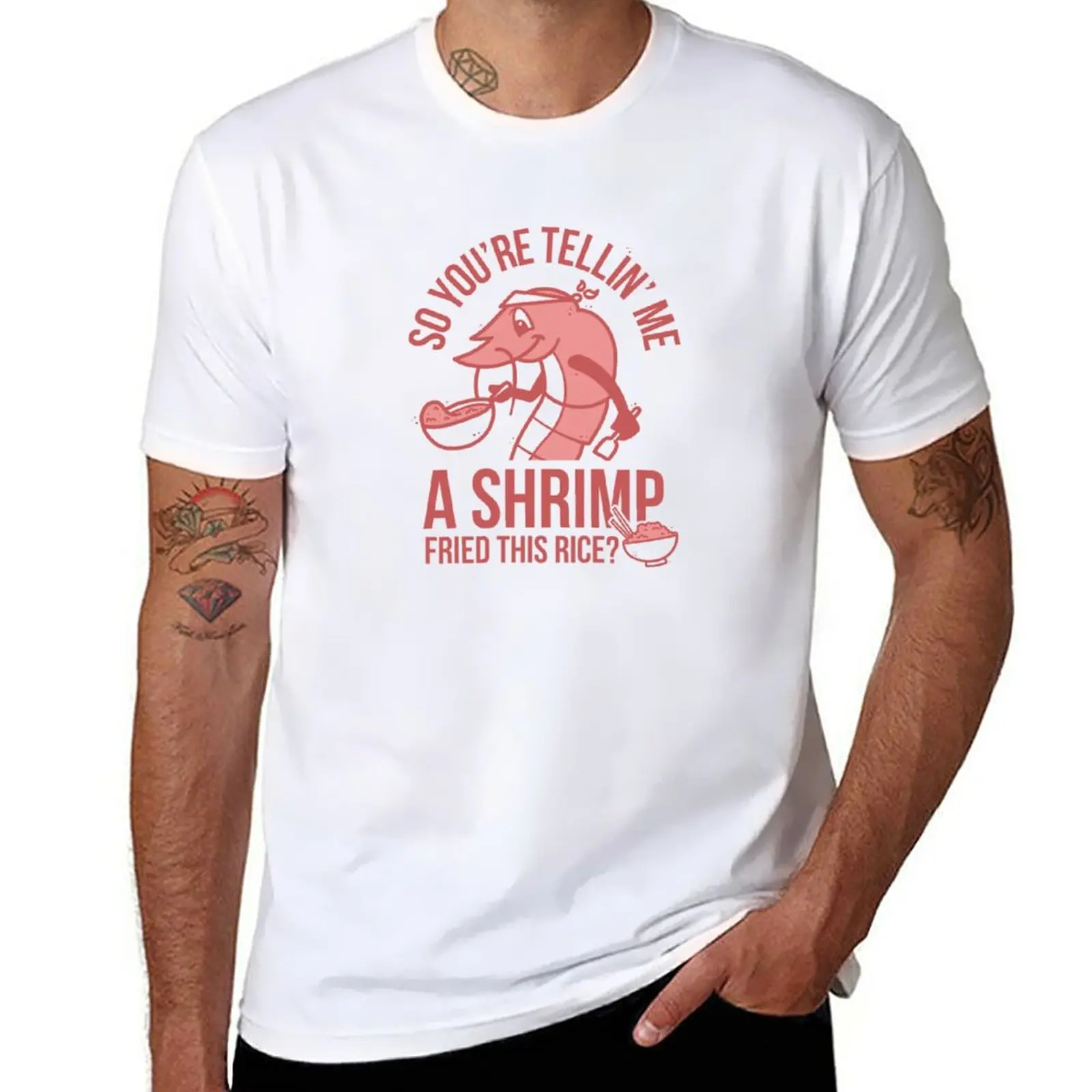 

So You're Telling Me A Shrimp Fried This Rice T-Shirt sports fans sweat heavyweights tshirts for men