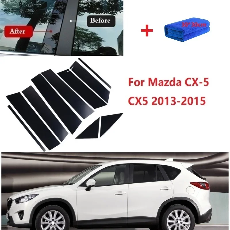 

10PCS Car Window Trim Cover BC Column Sticker Fit For Mazda CX-5 CX5 2013-2015 Polished Pillar Posts Styling Accessories