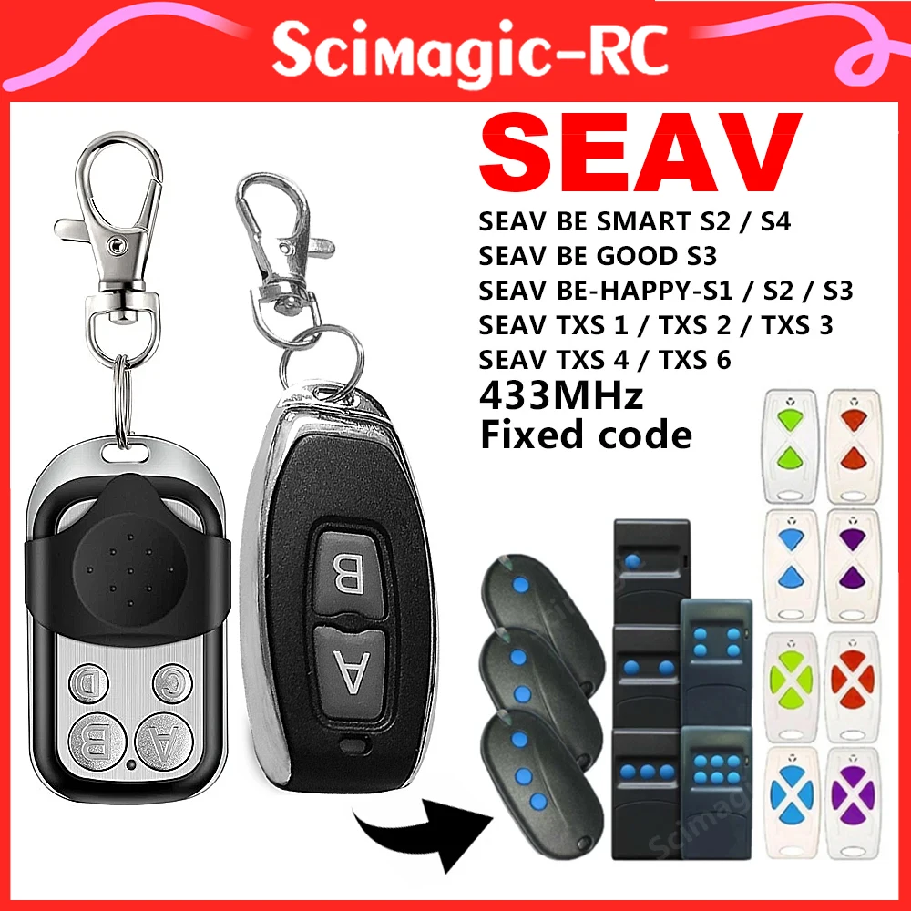 SEAV TXS 1/2/3/4/6 BE HAPPY S1/HAPPY S3/BE SMART S2 433.92MHZ 고정 코드 차고 리모컨 게이트 문짝 오프너 송신기