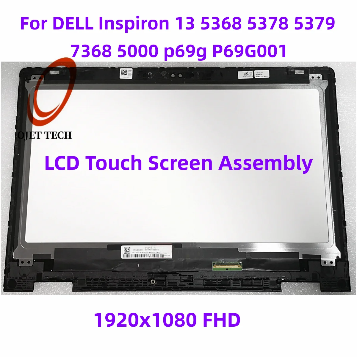 

For DELL Inspiron 13 5368 5378 5379 7378 7368 P69G P69G001 LCD Screen+Touch Digitizer Assembly B133HAB01.0 NV133FHM-N41 A11 FHD