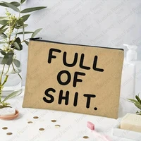 Versatile  Funny Letter Print Zipper Pouch Zipper Versatile Storage Bag Portable Makeup Bag Funny Slogan Gift for Best Friends 2