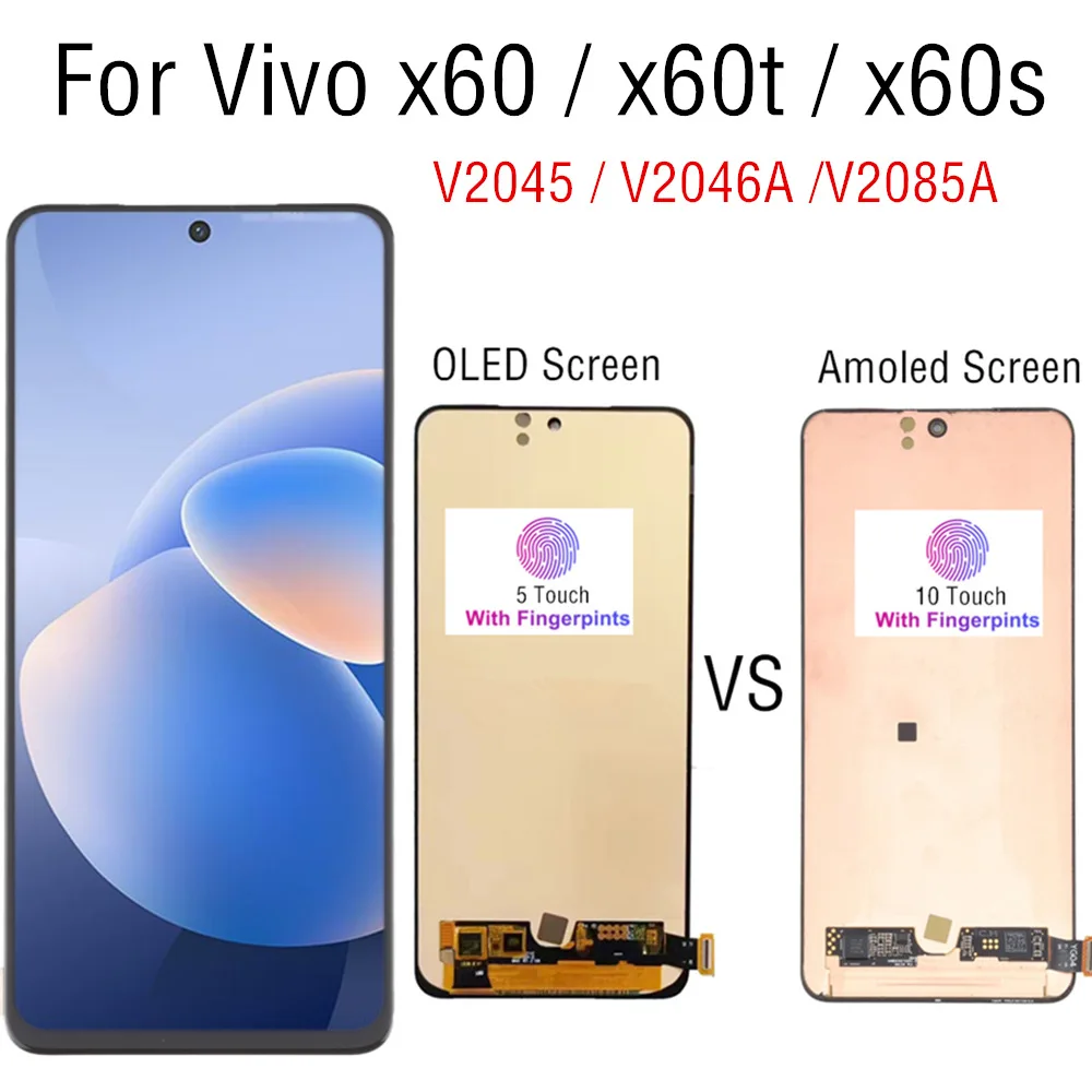 

6.56 inch Oled & Amoled For Vivo X60 V2045 V2046A / Vivo X60t V2085A LCD Display Touch Screen Digitizer Assembly Replacement
