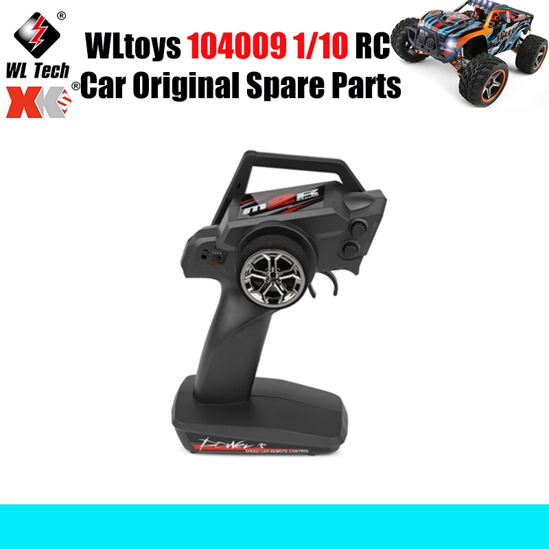 

WLtoys 104009 1/10 RC автомобиль оригинальные запасные части 144001-1669 пульт дистанционного управления запасные части