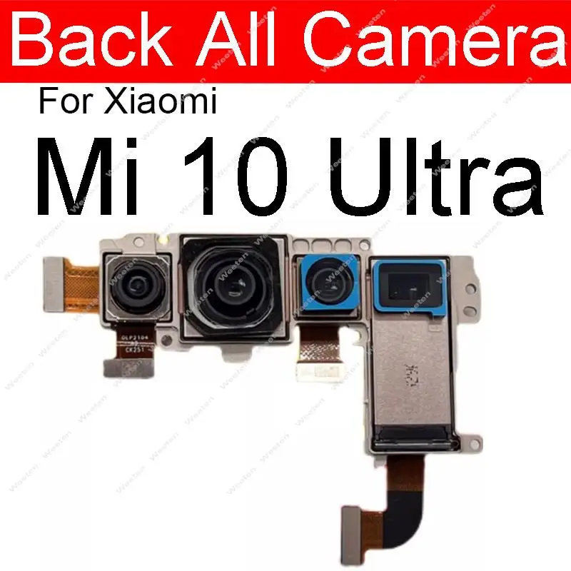 Câmera Frontal Traseira Traseira Câmera Cabo Flexível para Xiaomi mi 10 Ultra Pequeno Frente Vista Traseira Principal Câmera Módulo Peças de Reparo - Image 4