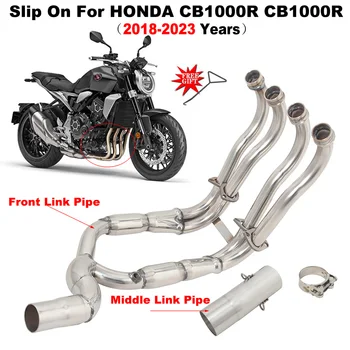 Slip On For HONDA CB1000R CB1000 R 2018 - 2023 Full System Motorcycle Exhaust Escape Modify Front Middle Link Pipe Moto Muffler