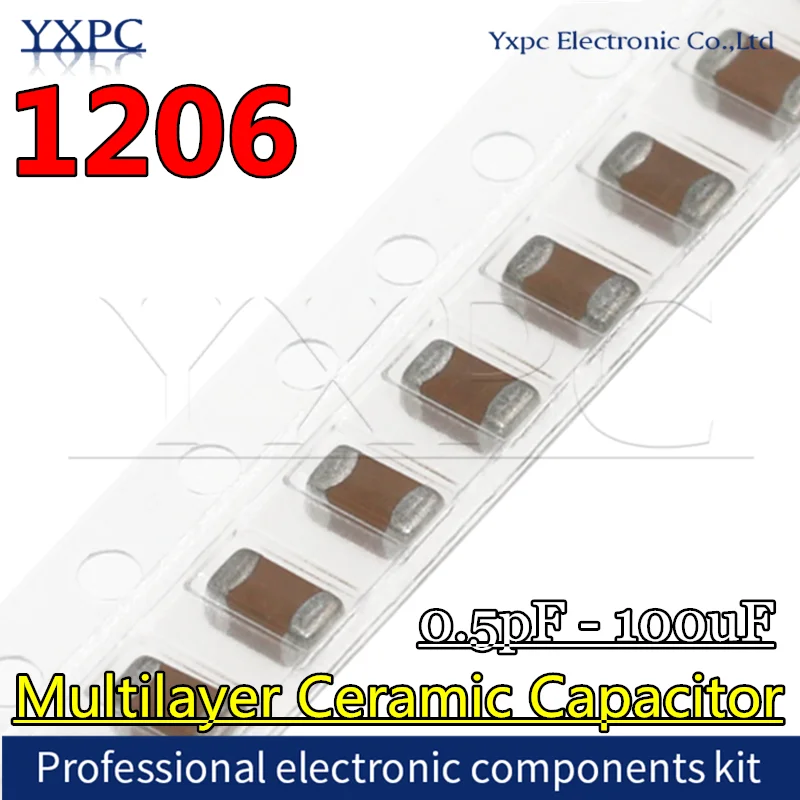 100pcs 1206 SMD Chip Multilayer Ceramic Capacitor 0.5pF-100uF 104 10pF 100pF 1nF 10nF 15nF 100nF 0.1uF 1uF 2.2uF 4.7uF 10uF 47uF