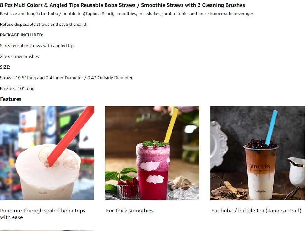 Description Picture 3 of item[Angled Tips],8 PCs Reusable Boba Straws and Smoothie Straws, Multi Colors, Jumbo Wide Reusable Straws, BPA Free, Food-Grade