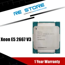 Intel xeon e5 2667v3 e5 2667 v3 3.2ghz processador cpu de oito núcleos dezesseis-quatro fios 20m 135w lga 2011-3