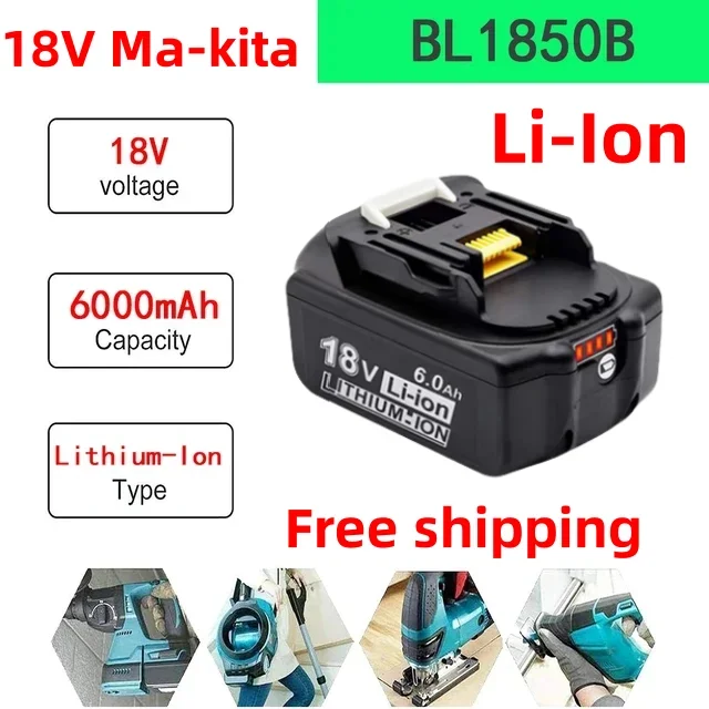 

Latest Upgraded BL1860 Rechargeable Battery 18 V 6000mAh Lithium for Makita 18V Battery BL1840 BL1850 BL1830 BL1860B LXT 400