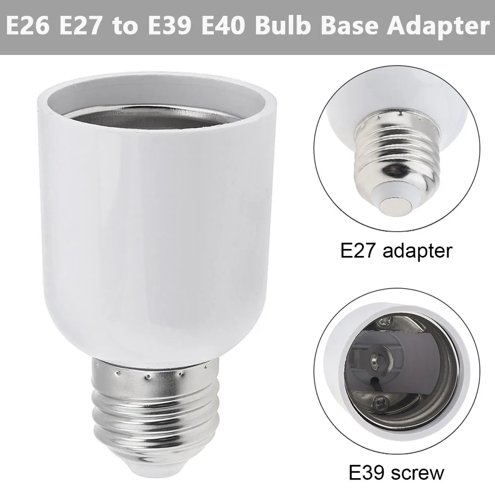 E26 E27 to E39 E40/E17 Bulb Base Adapter Screw Light Lamp Socket Converter Light Base Converter Enlarger Adapter