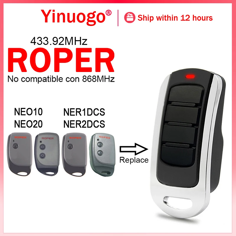ForROPERNEO10NEO20NER1DCSNER2DCSGarageRemoteControl43392MHzRollingCodeROPERRemote
