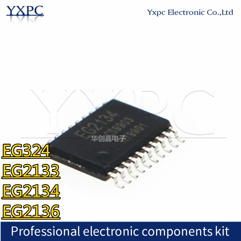 

10pcs EG324 SOP14 EG2133 EG2134 TSSOP20 EG2136 SOP28 Chips
