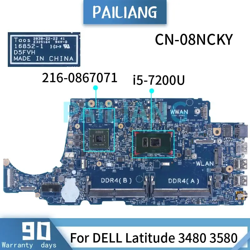 

I5-7200U GPU 2G For DELL Latitude 14 3480 15 3580 Laptop Motherboard 16852-1 D5FVH 08NCKY 216-0867071 DDR4 Notebook Mainboard