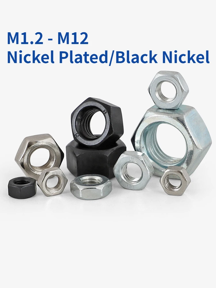 M1.2 M1.4 M1.6 M2 M2.5 M3 M4 M5 M6 M8 M10 M12 Nickel Plated/Black Nickel Hex Hexagon Nut hexagon nuts