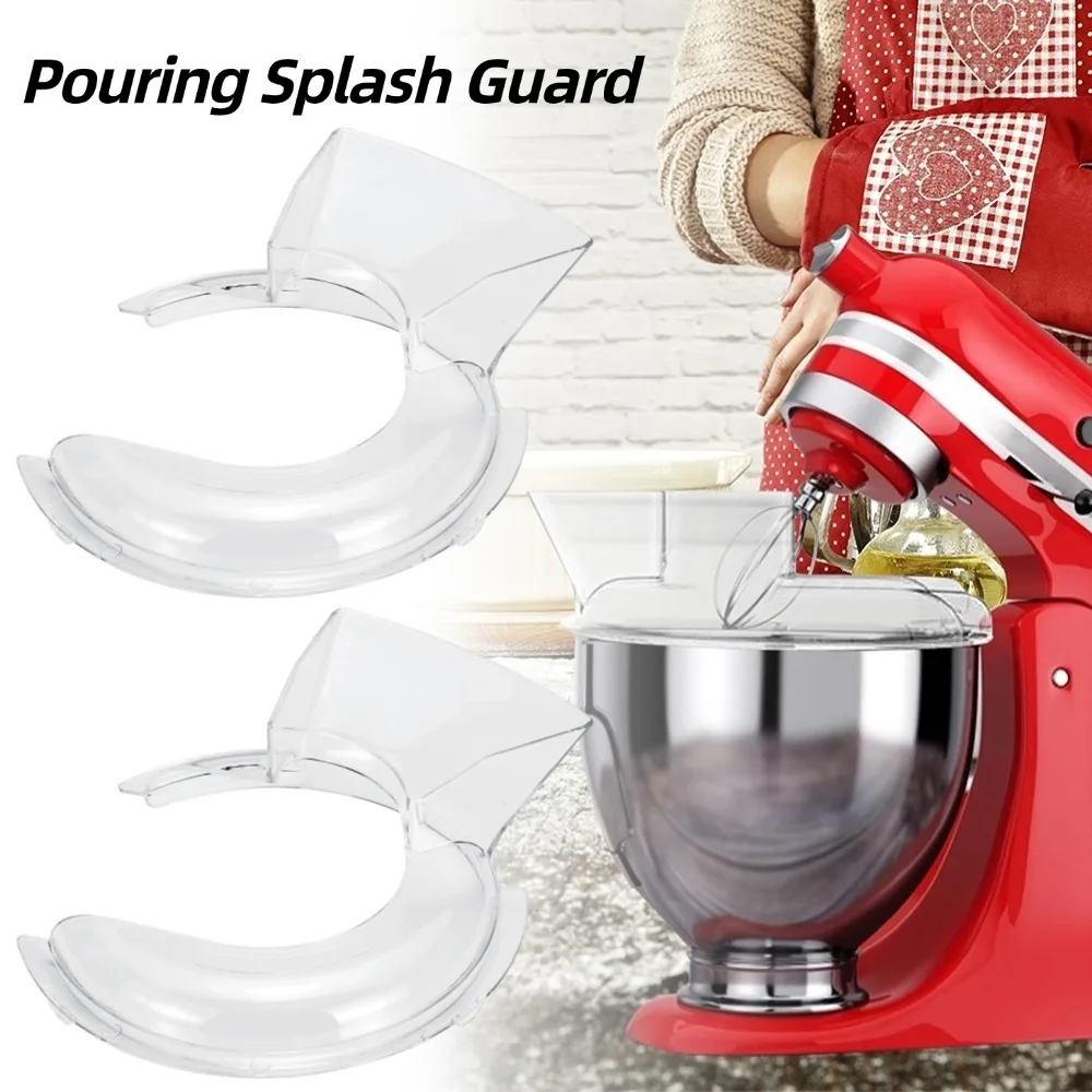 Bowl Pouring Shield Kitchen Aid Mixer Splash Guard for KSM500PS KSM45 KN1PS 4.5 5T