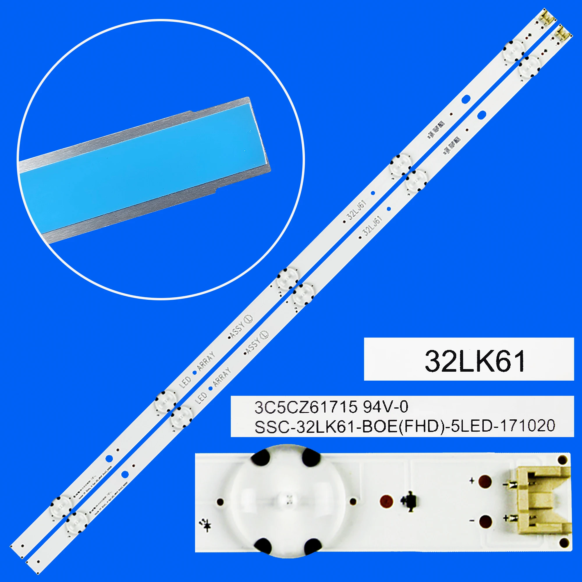 

LED TV backlight SSC _ 32LK61 for 32LK615BPLB 32LK6100PLB 32LK615B 32LJ600A 32LJ610V 32LJ610U 32LJ622V 32LK610B