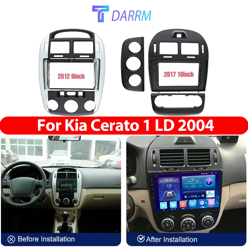 Ld Frame TDARRM For Kia Cerato 1 LD 2004 2005-2008 9INCH Car Frame Fascia ...