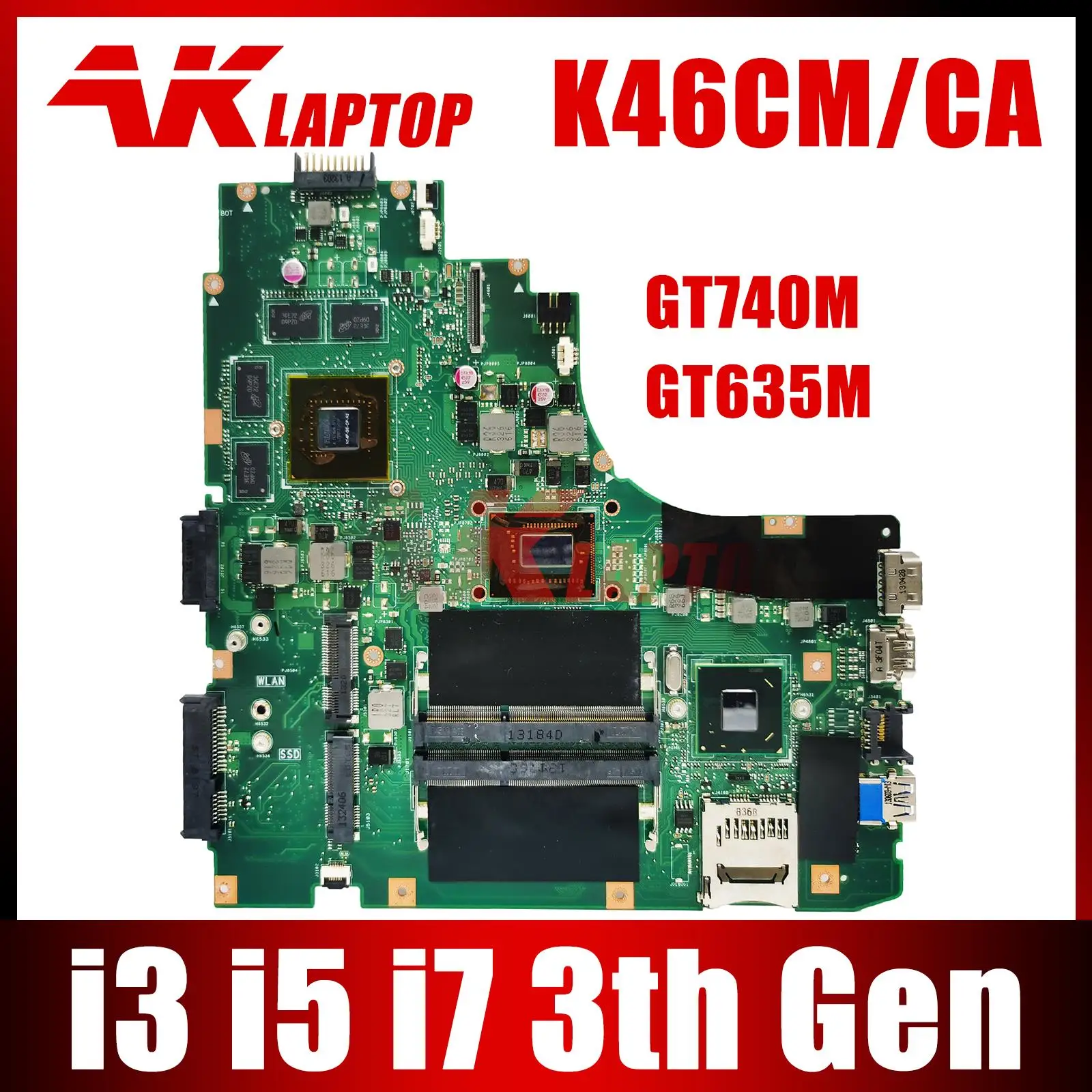 

Notebook K46CM Mainboard For ASUS K46C E46C S46C A46C P46C K46CB K46CA Laptop Motherboard I3-3TH I5-3TH I7-3TH UMA/GT740M/GT635M