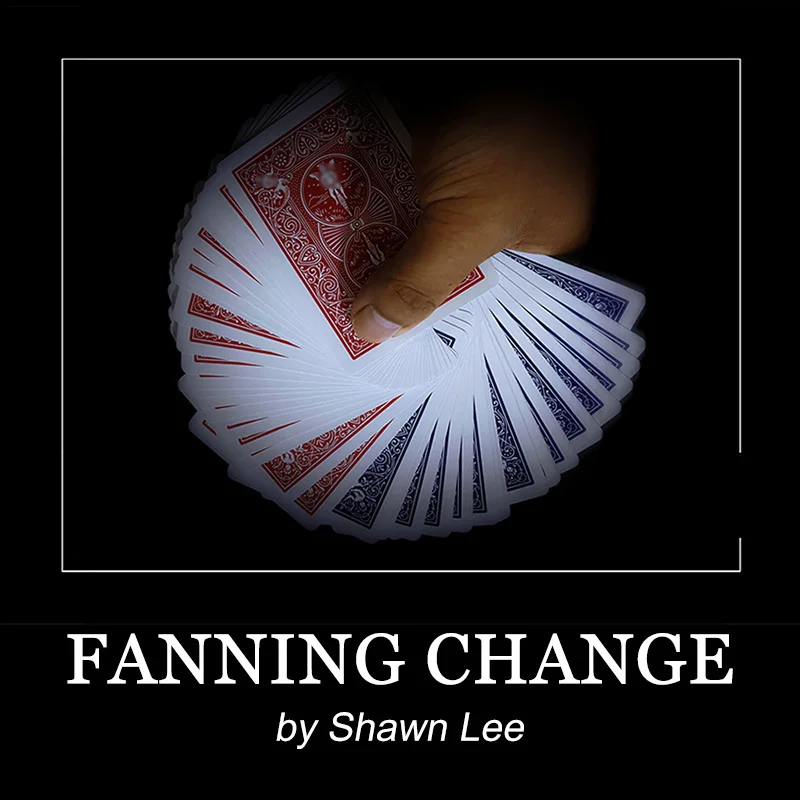 

Fanning Change by Shawn Lee Magic трюки карта, смена цвета Magic Magician Close Up, уличные иллюзии Gimmicks, реквизит для индивидуализации