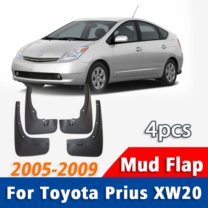 

Front Rear 4pcs FOR Toyota Prius XW20 Mudflaps Fender Mudguards Mud Flap Guard Splash Car Accessories 2005 2006 2007 2008 2009