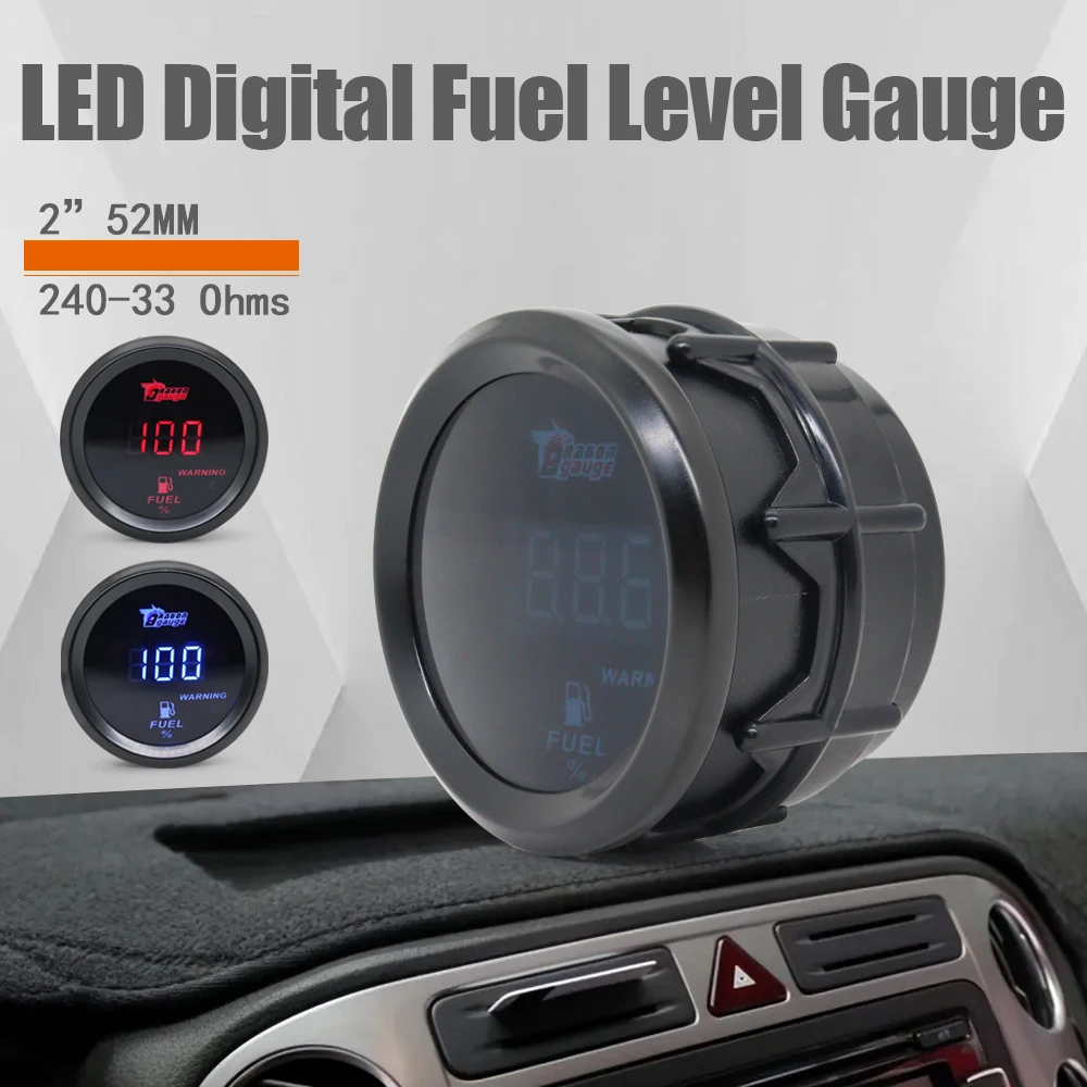 Fuel Level Gauge Universal 2inch 52MM Digital Display Car Fuel Level Gauge 240-33 Ohms Blue Led/Red Led With Sensor 12V