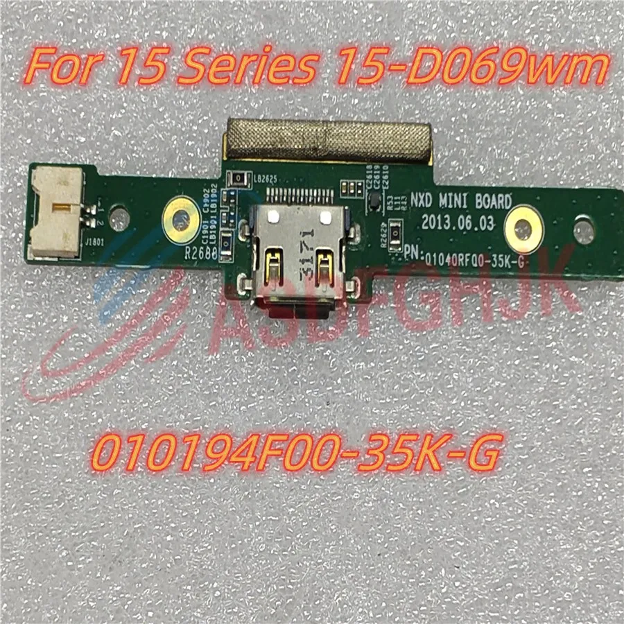 Originale Per Hp 15 Series Muslimah 15.6 "Porta Usb Nxd Mini Board Test 010194F00-35K-G Ok