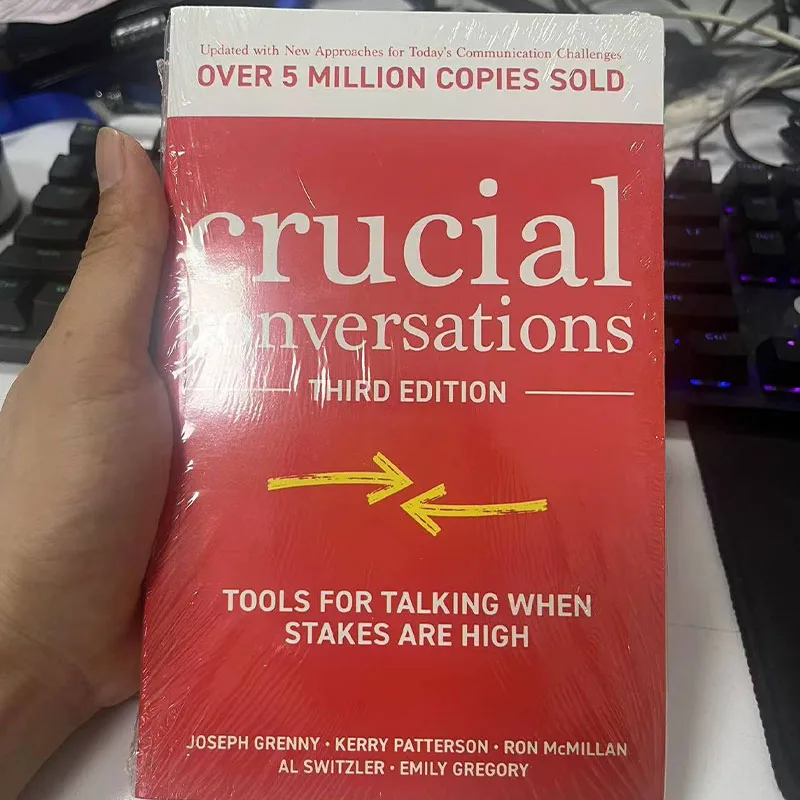 Crucial Conversations : Tools for Talking When Stakes are High, Third  Edition on Apple Books
