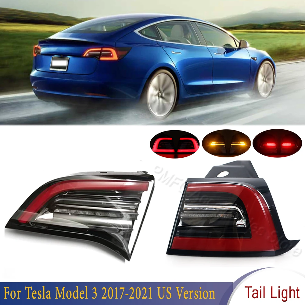 

Reversing Stop Brake Lamp LED Outside Inside Rear Tail Light 1077398-00-F 1502089-00-B For Car For Tesla Model 3 2017-2021